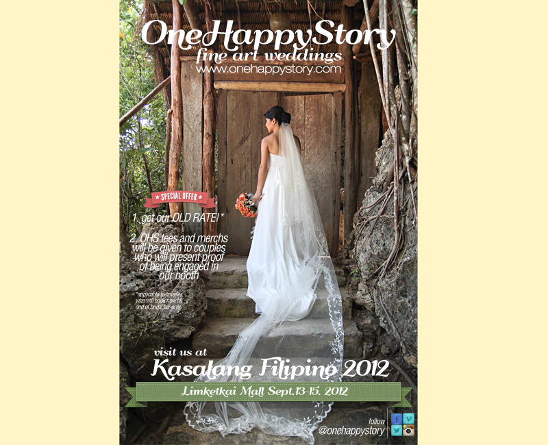 Visit our One Happy Story booth at Kasalang Filipino 2012