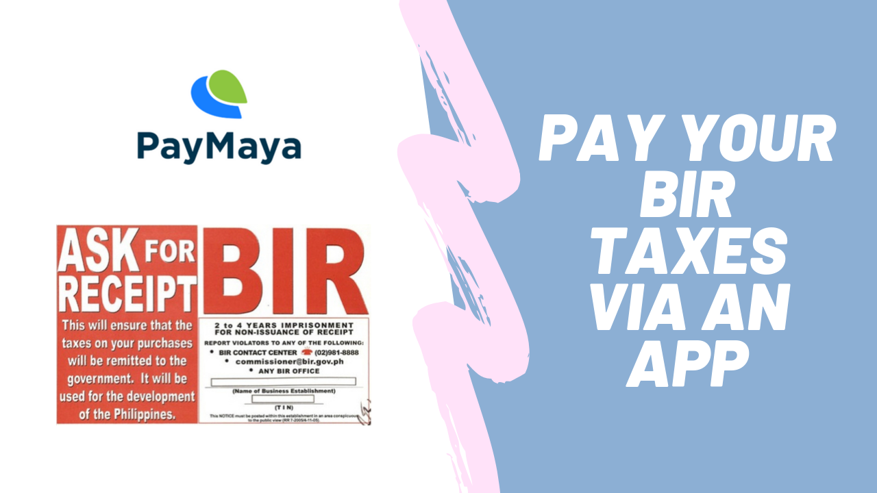 How to pay your BIR taxes via Paymaya